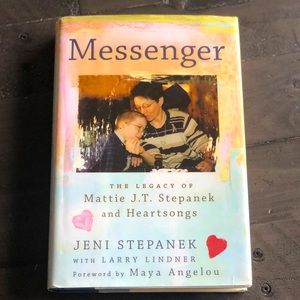Messenger: The Legacy of Mattie J.T. Stepanek